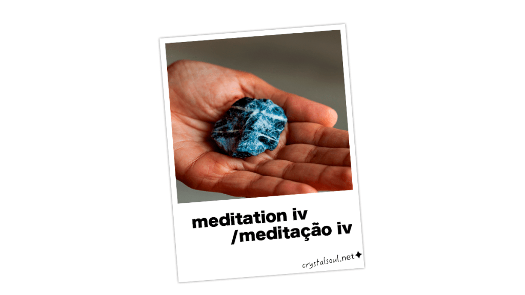 meditation iv /meditação&nbsp;iv
